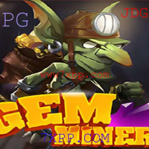 Descubra GemMiner: Aventuras e Estratégias no Universo de 7XPP.COM